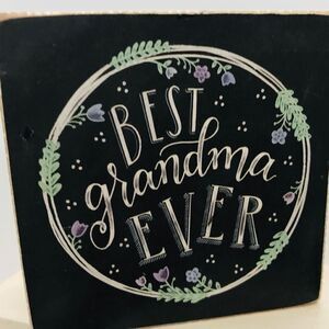 NWT Grandma Motivational Box Sign